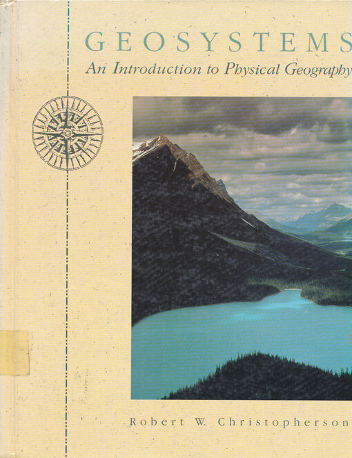Geosystems : an introduction to physical geography