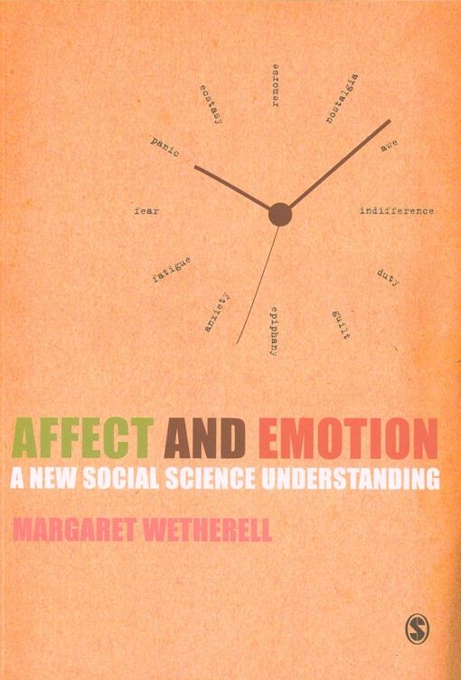 Affect and emotion : a new social science understanding