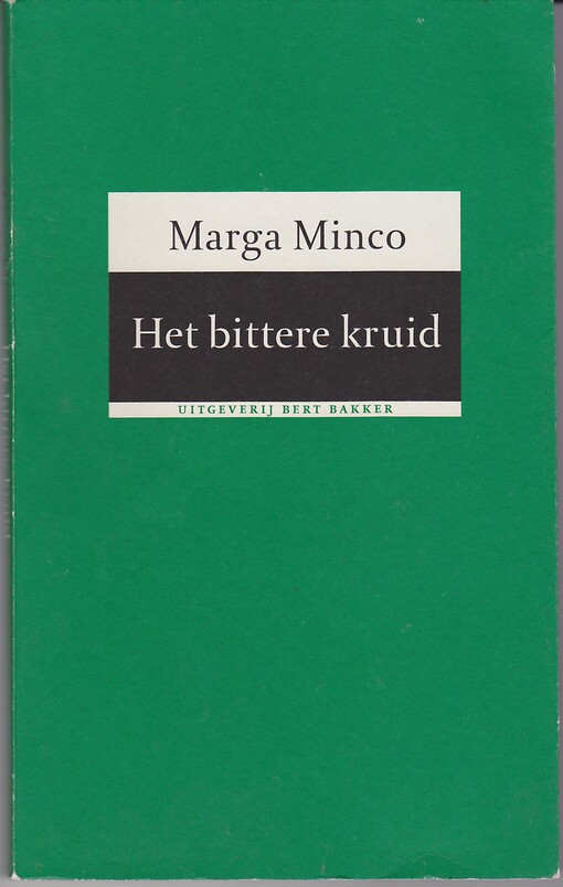 Het Bittere Kruid (Dutch Edition)