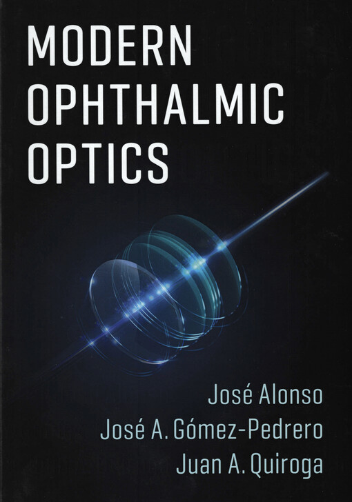 Modern ophthalmic optics