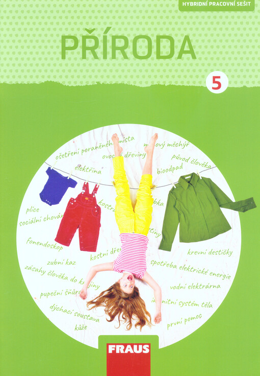 Příroda : vzdělávací oblast Člověk a jeho svět : pro 5. ročník základní školy