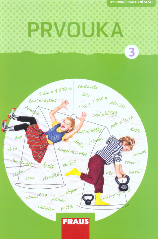 Prvouka : pro 3. ročník základní školy