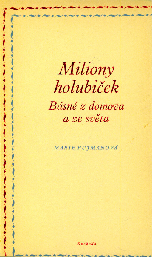 Miliony holubiček: verše z domova a ze světa