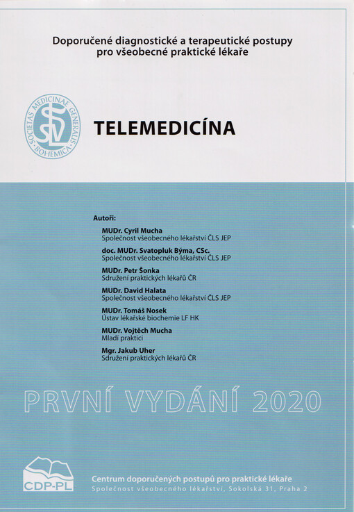 Telemedicína : doporučený diagnostický a terapeutický postup pro všeobecné praktické lékaře 2020