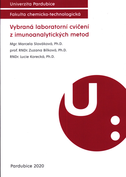 Vybraná laboratorní cvičení z imunoanalytických metod
