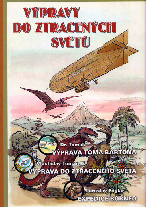 Výpravy do ztracených světů