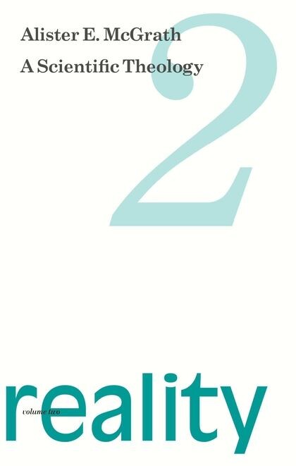 Scientific Theology: Volume 2: Reality