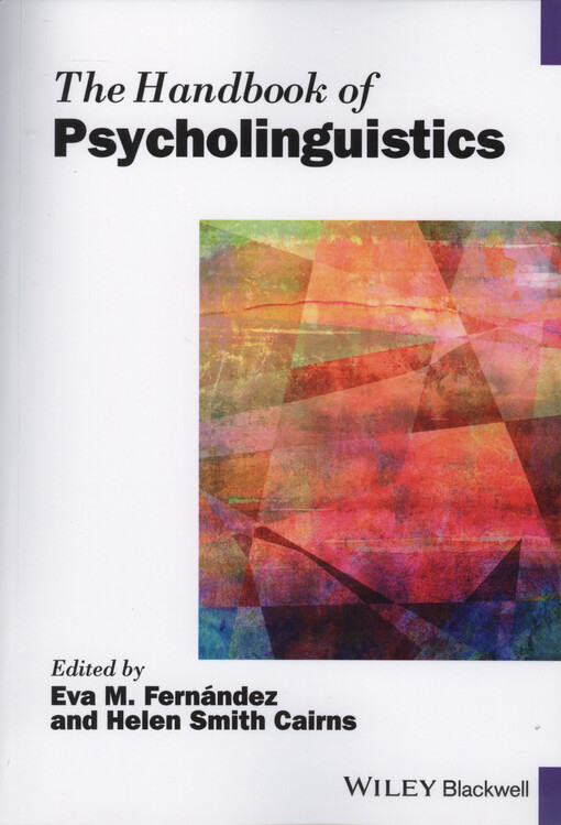 The handbook of psycholinguistics