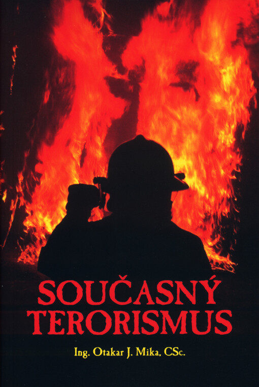 Současný terorismus: řešení krizových situací