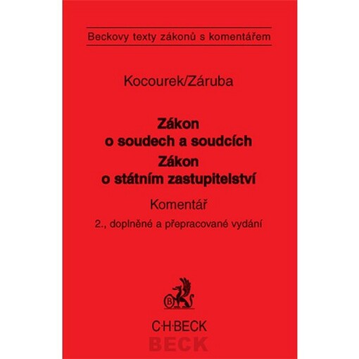 Zákon o soudech a soudcích. Zákon o státním zastupitelství : komentář, 2., dopl. a přeprac. vyd.