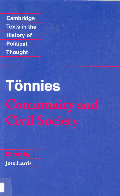 Community and civil society = [Orig.: Gemeinschaft und Gesellschaft]
