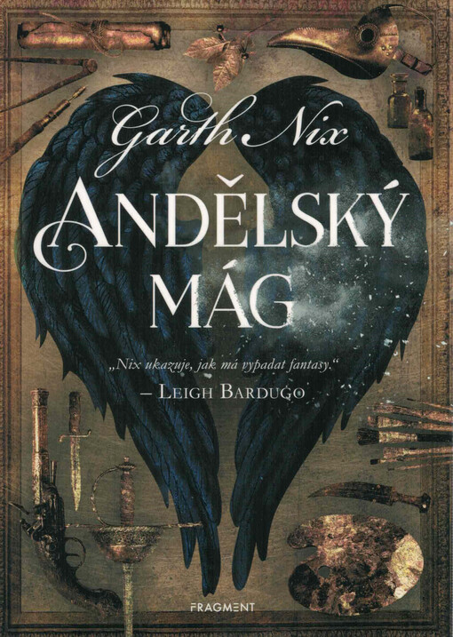 Andělský mág Garth Nix ; z anglického originálu Angel mage ... přeložila Kateřina Hejnová