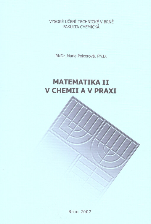 Matematika II v chemii a v praxi