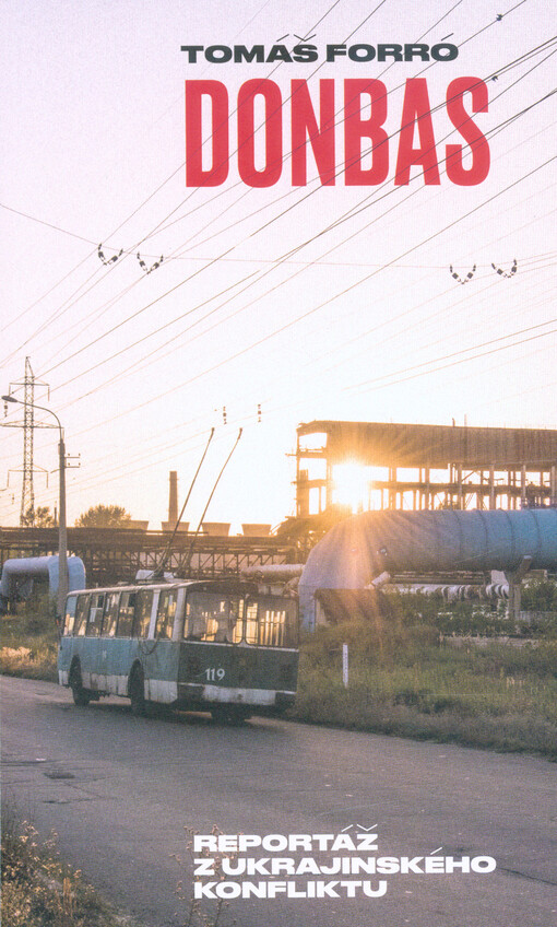 Donbas : reportáž z ukrajinského konfliktu