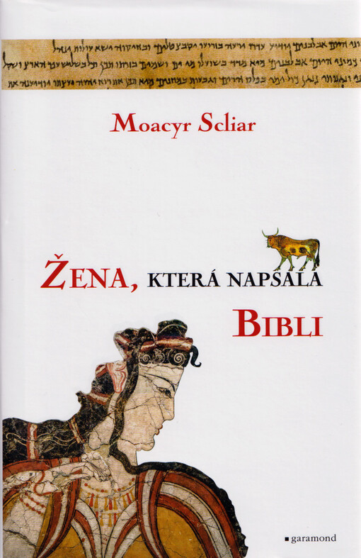 Žena, která napsala Bibli