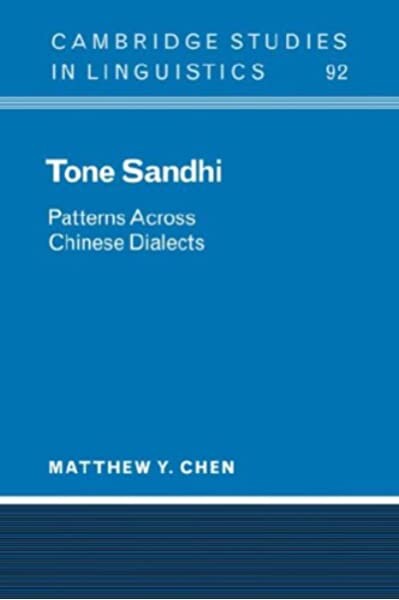 Tone Sandhi : patterns across Chinese dialects