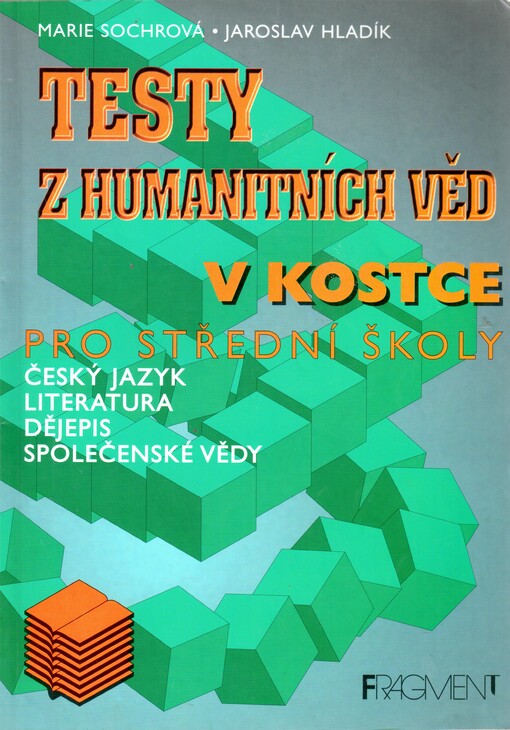 Testy z humanitních věd: literatura, český jazyk, dějepis, společenské vědy