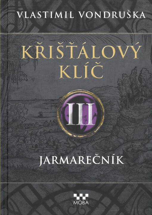 Křišťálový klíč. III, Jarmarečník