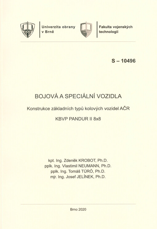 Bojová a speciální vozidla : konstrukce základních typů kolových vozidel AČR KBVP PANDUR II 8x8
