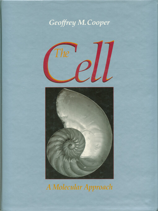 The cell: a molecular approach
