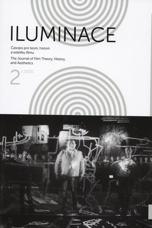 Iluminace : časopis pro teorii, historii a estetiku filmu = the journal of film theory, history, and aesthetics