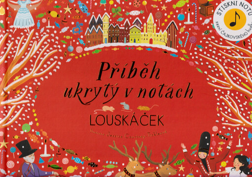 Příběh ukrytý v notách. Louskáček