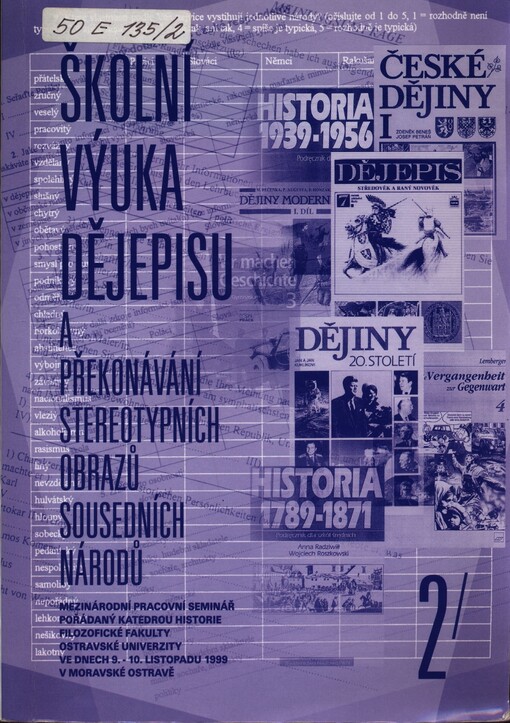 Školní výuka dějepisu a překonávání stereotypních obrazů sousedních národů