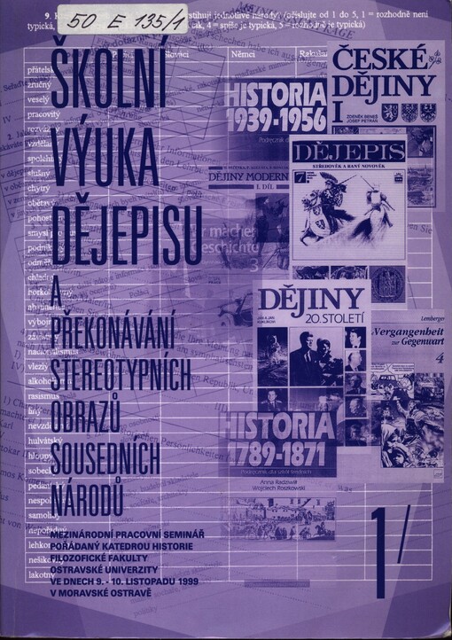 Školní výuka dějepisu a překonávání stereotypních obrazů sousedních národů