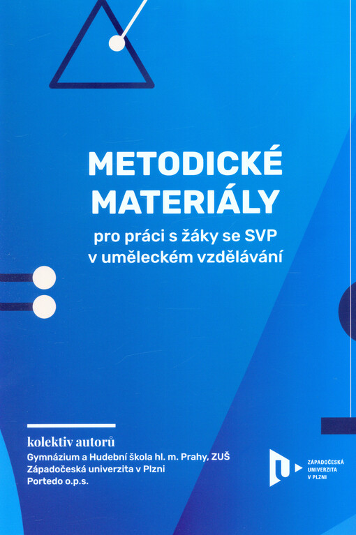 Metodické materiály pro práci s žáky se SVP v uměleckém vzdělávání