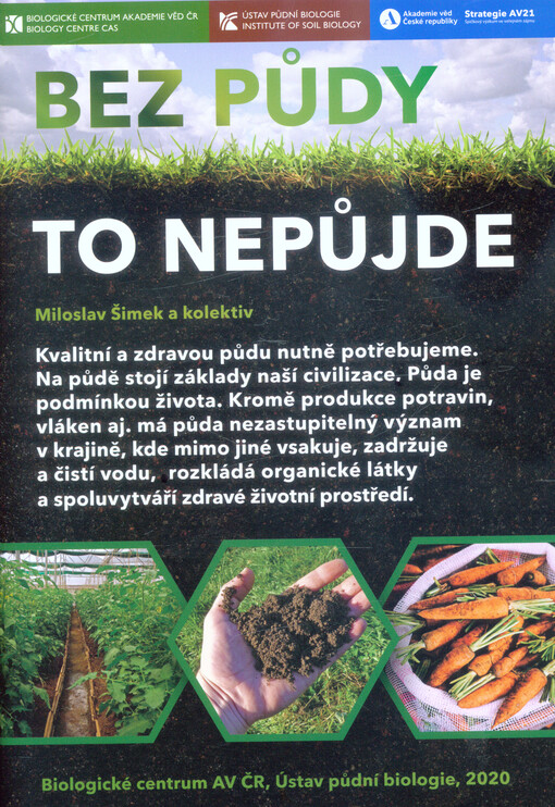 Bez půdy to nepůjde