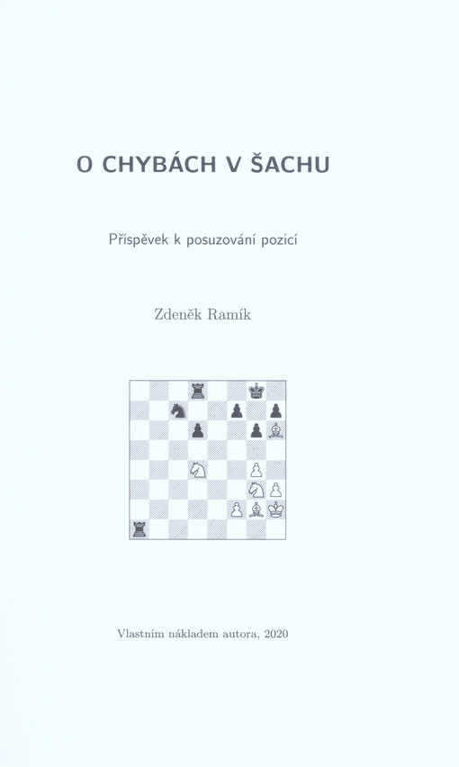 O chybách v šachu : příspěvek k posuzování pozicí