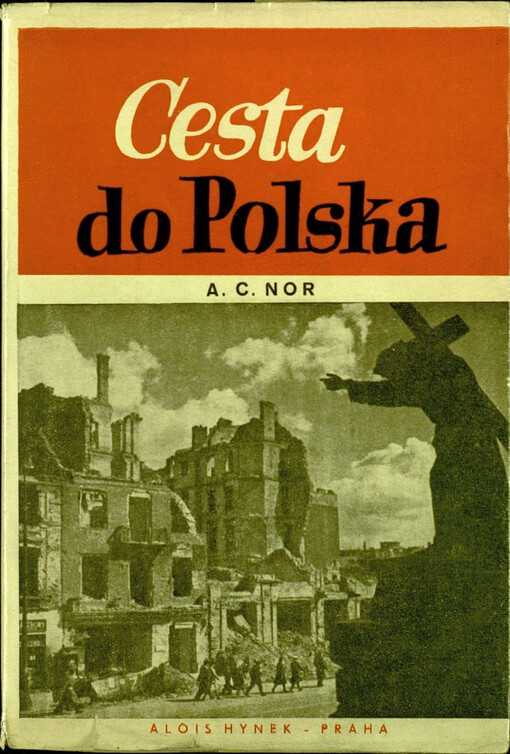 Cesta do Polska :[Feuilletony a reportáže]