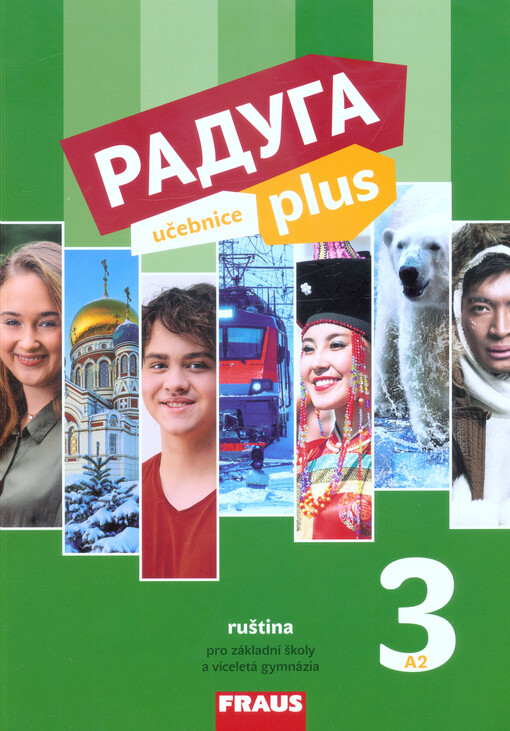 Raduga plus 3 : ruština pro základní školy a víceletá gymnázia