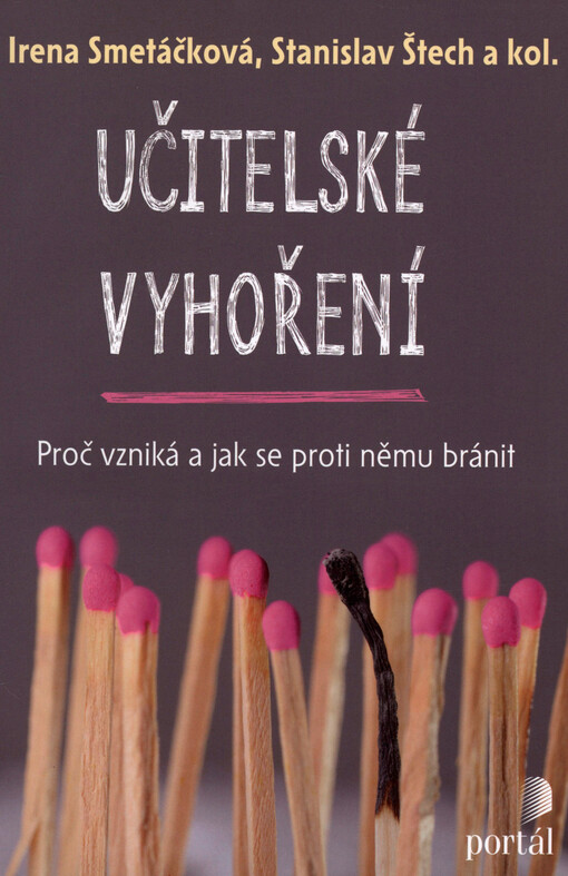 Učitelské vyhoření : proč vzniká a jak se proti němu bránit