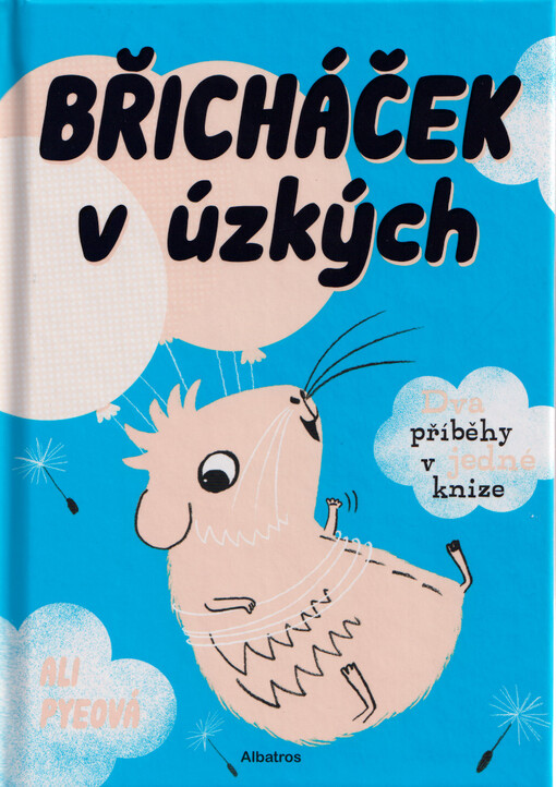 Břicháček v úzkých