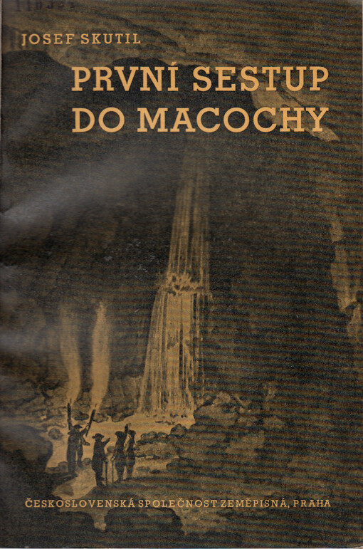 První sestup do Macochy