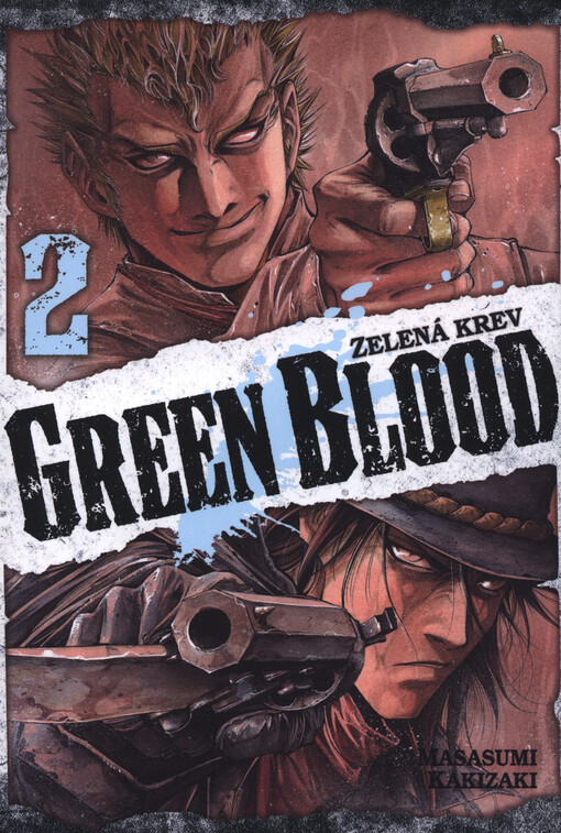 Green blood =Zelená krev, 2. díl