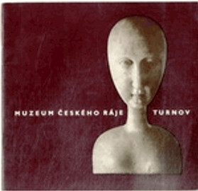 Muzeum Českého ráje. Turnov