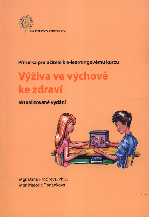 Výživa ve výchově ke zdraví : příručka pro učitele k e-learningovému kurzu