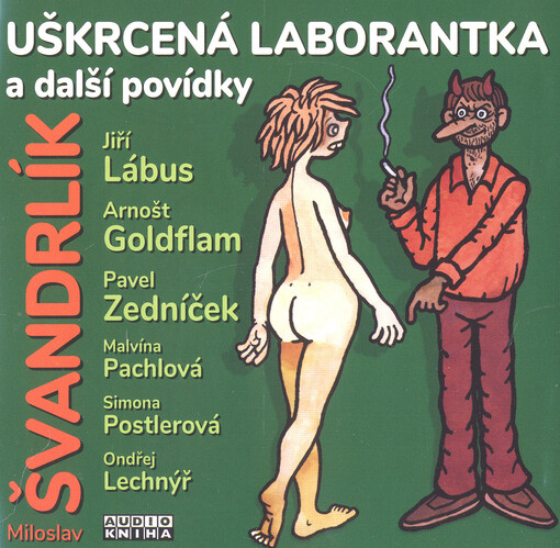 Uškrcená laborantka a další povídky