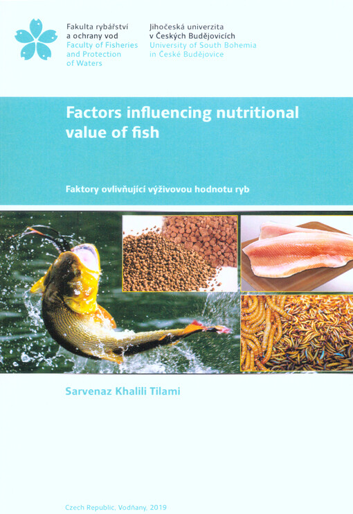 Factors influencing nutritional value of fish = Faktory ovlivňující výživovou hodnotu ryb