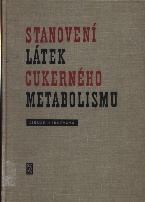 Stanovení látek cukerného metabolismu
