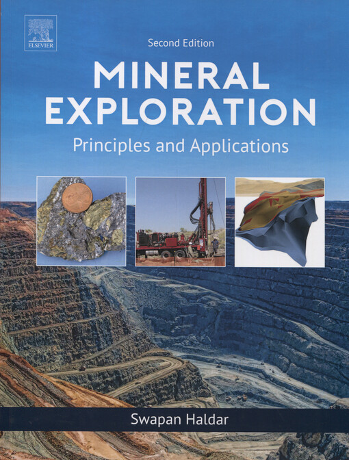 Mineral exploration : principles and applications