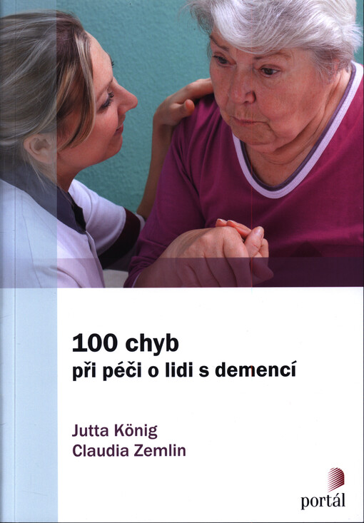 100 chyb při práci o lidi s demencí