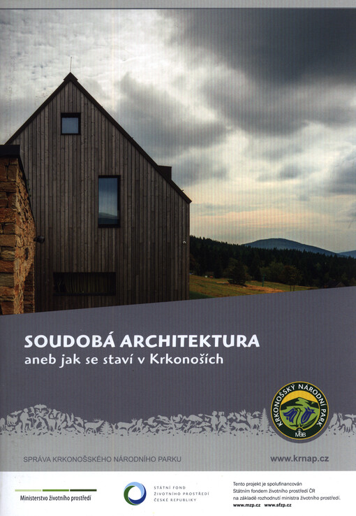 Soudobá architektura, aneb, Jak se staví v Krkonoších