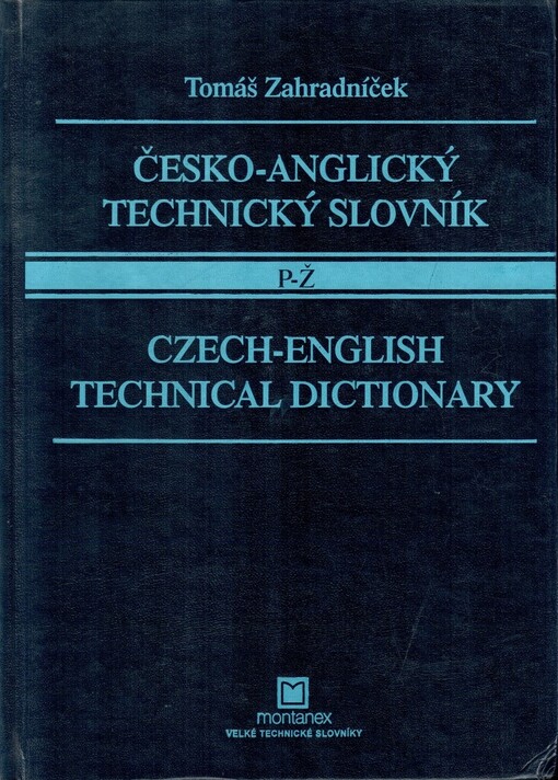 Česko-anglický technický slovník = Czech-English technical dictionary