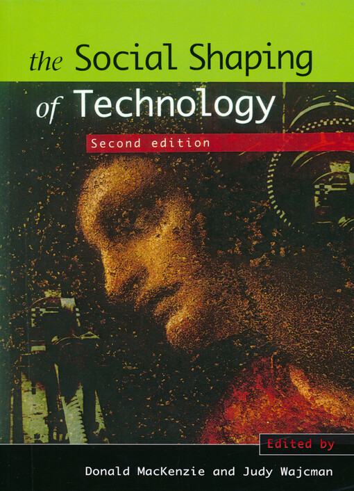 The social shaping of technology