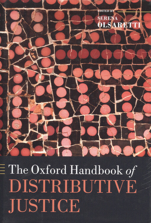 The Oxford handbook of distributive justice