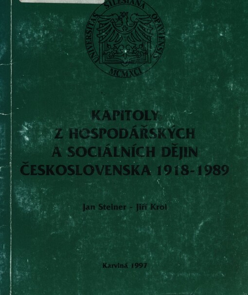Kapitoly z hospodářských a sociálních dějin Československa 1918-1989