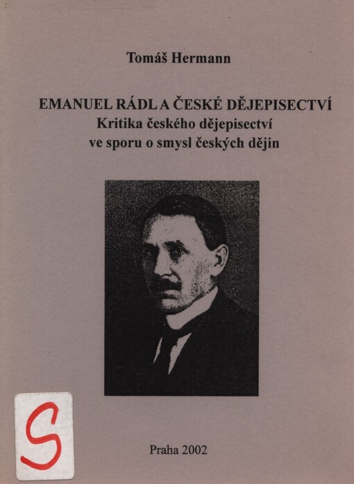 Emanuel Rádl a české dějepisectví
